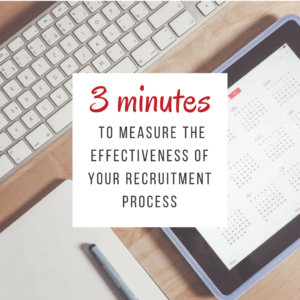 Measuring the Effectiveness of Your Recruitment Process